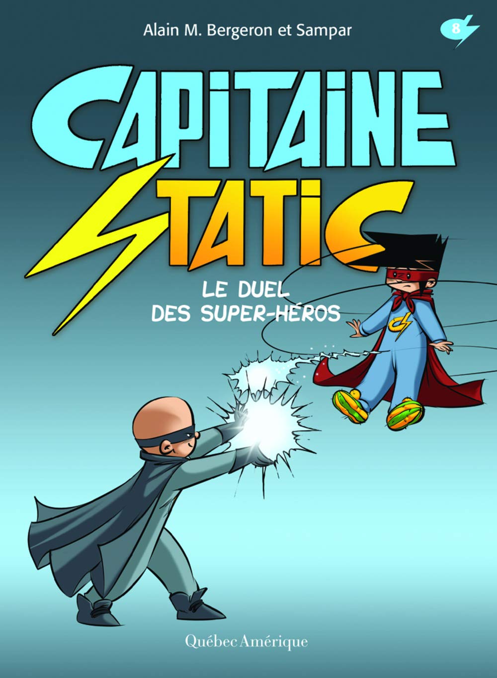 jaquette album Capitaine Static Le duel des super-héros T8
