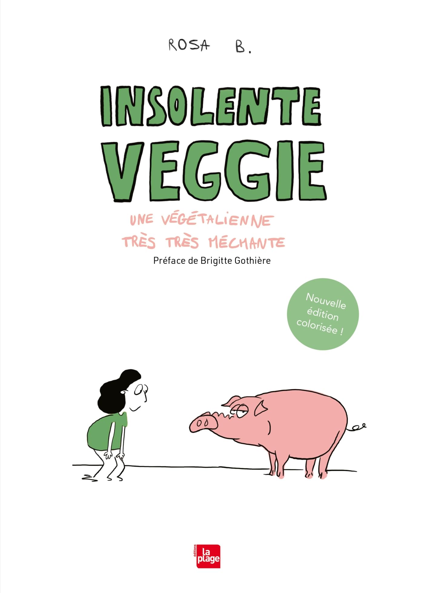 jaquette album Insolente veggie - Une végétalienne très très méchante (Nouvelle édition)