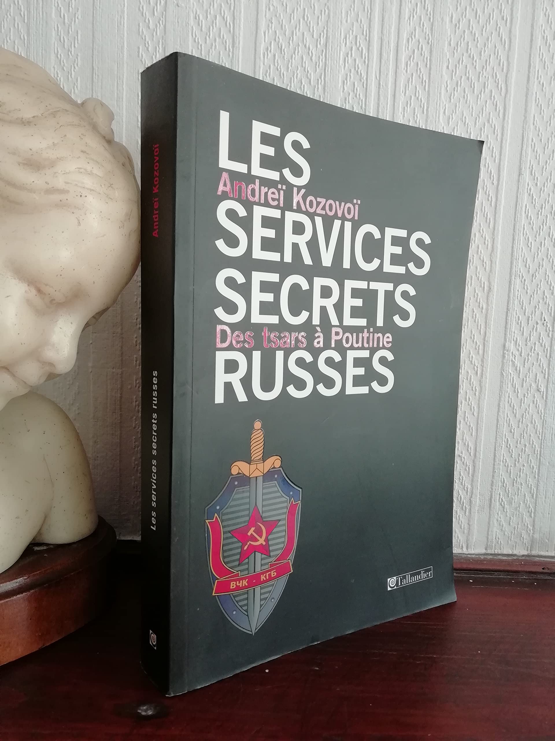 jaquette album Les services secrets russes: Des tsars à poutine