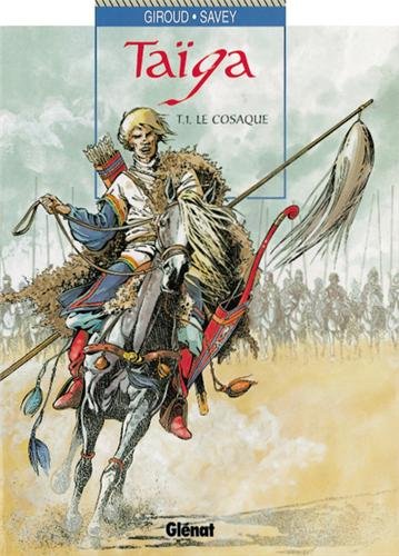jaquette album Taïga Tome 1 - Le Cosaque