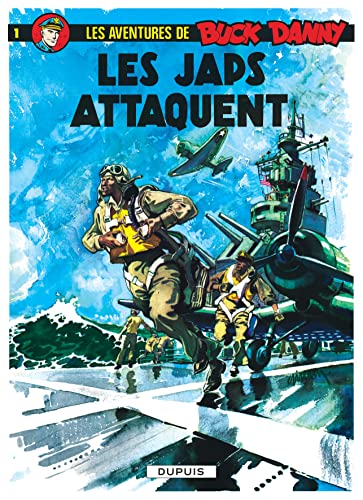 jaquette album Les Aventures De Buck Danny Tome 1 - Les Japs Attaquent