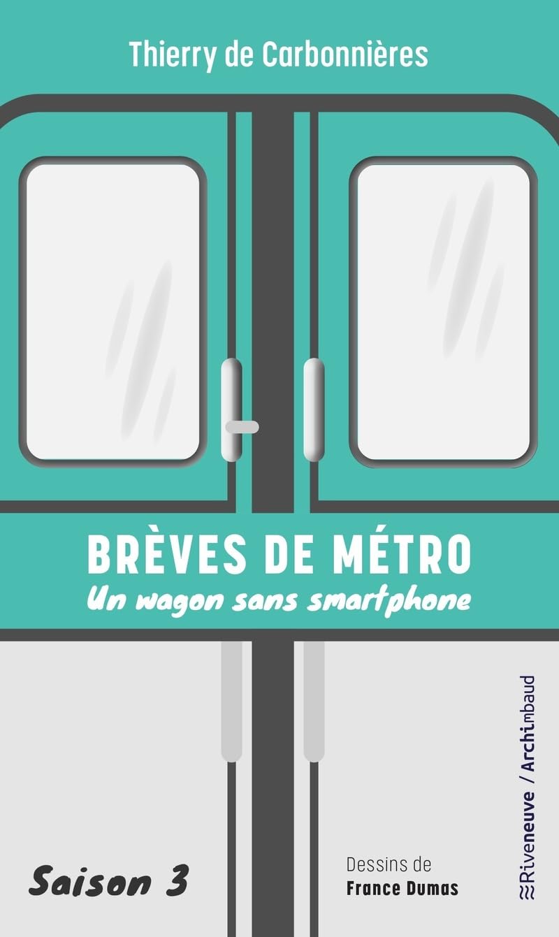 jaquette album Brèves de métro - Un wagon sans smartphone - Saison 3