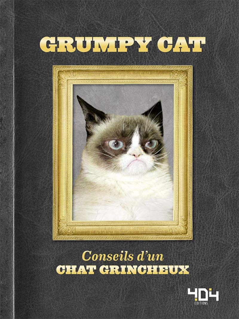 jaquette livre Grumpy Cat - Conseils d'un chat grincheux