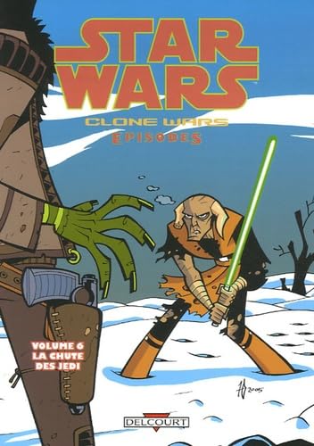 jaquette album Star Wars - Clone Wars épisodes T06 - La chute des Jedi