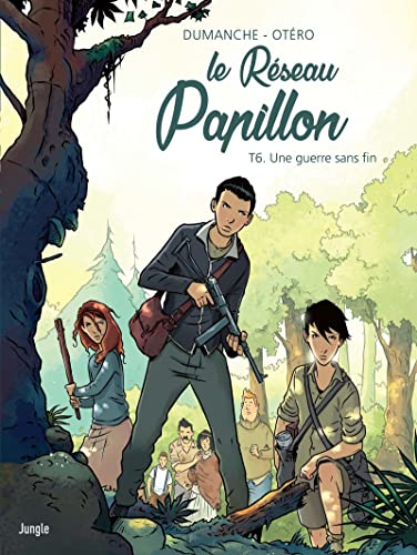 jaquette album Le Réseau Papillon Tome 6 - Une Guerre Sans Fin