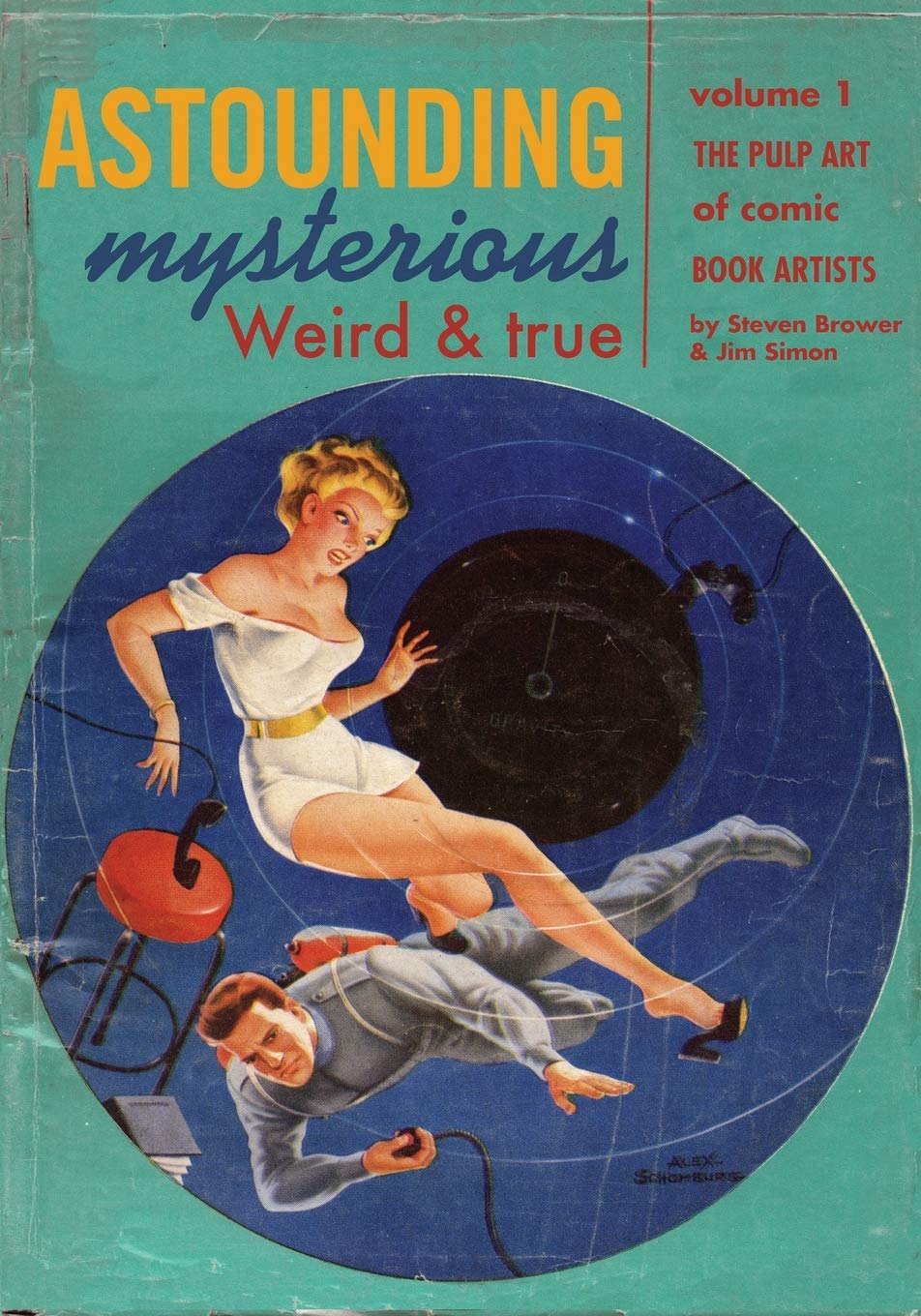 jaquette album Astounding, Mysterious, Weird and True: The Pulp Art of Comic Book Artists