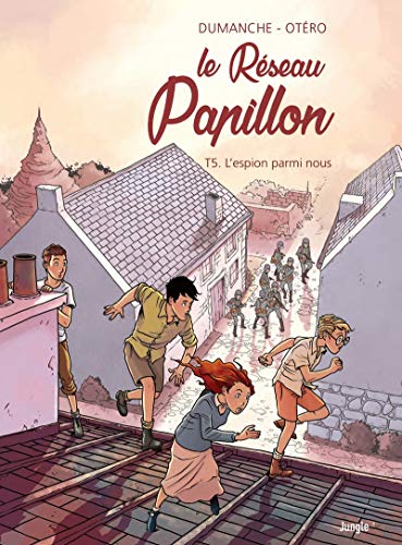 jaquette album Le Réseau Papillon Tome 5 - L'espion Parmi Nous