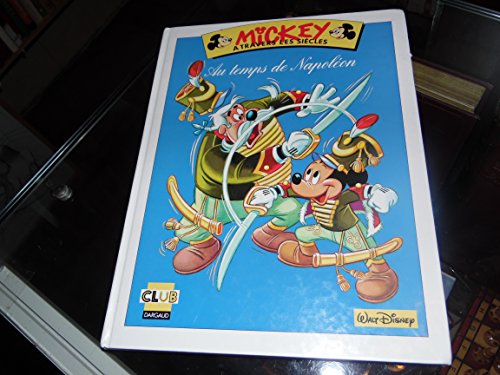 jaquette album Mickey à travers les siècles tome 14 - Mickey au temps de Napoléon