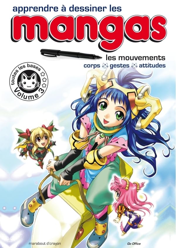 jaquette album Apprendre à dessiner les mangas. Volume 3: Les mouvements : corps, gestes, attitudes