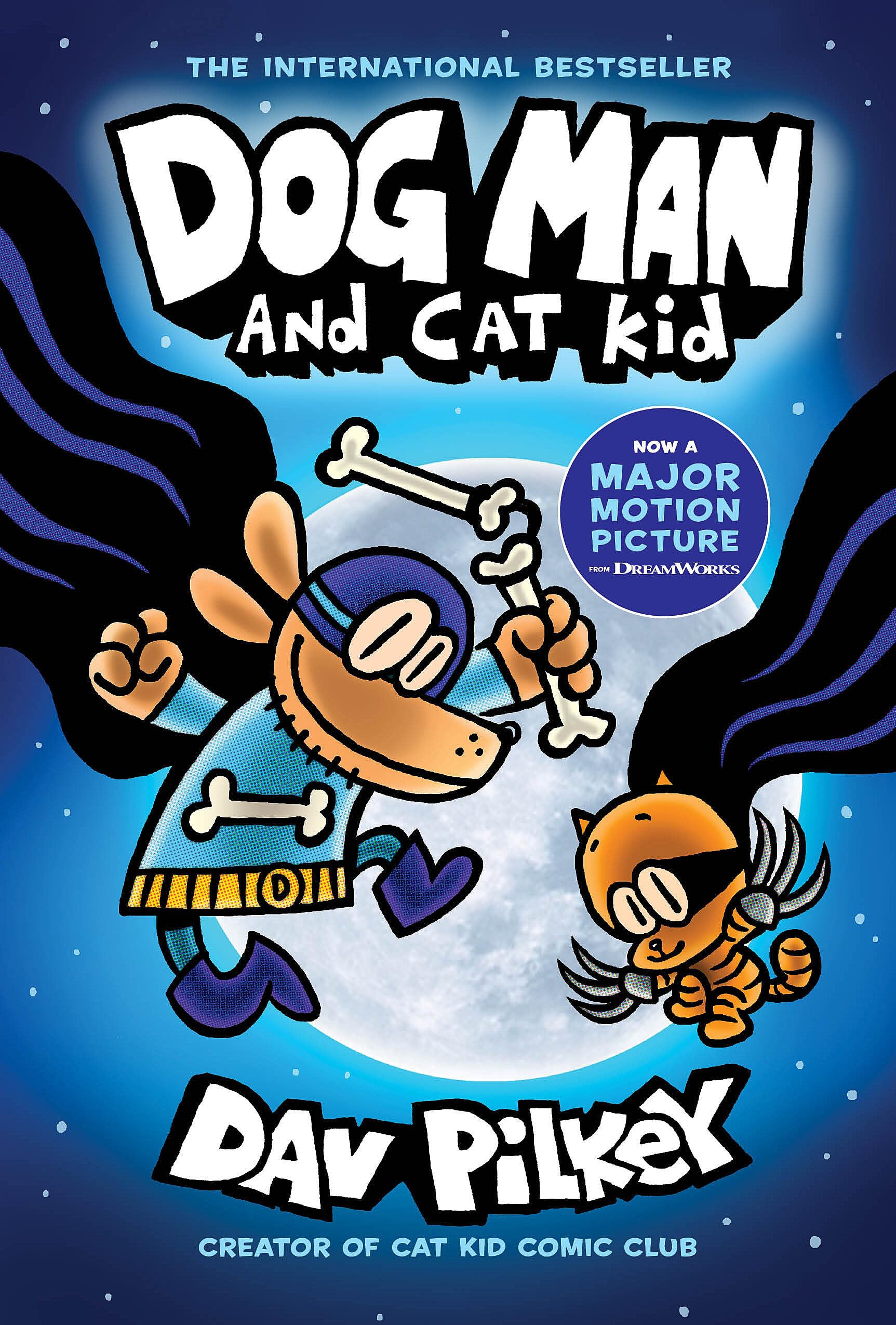 jaquette album Dog Man and Cat Kid: A Graphic Novel (Dog Man #4): From the Creator of Captain Underpants (Volume 4)