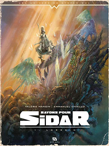 jaquette album Rayons Pour Sidar Tome 1 - Lorrain