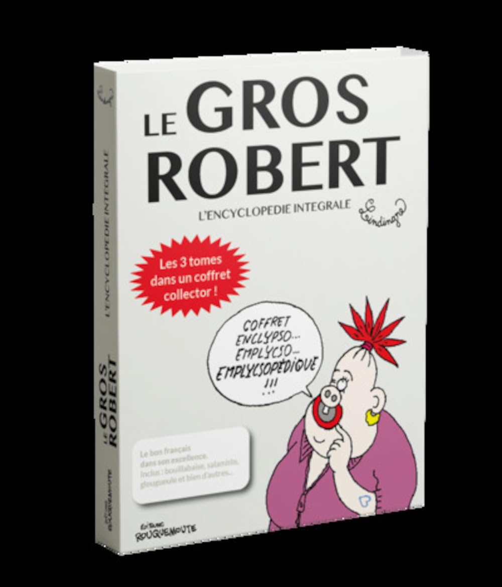 jaquette album L’ENCYCLOPÉDIE INTÉGRALE DU GROS ROBERT (COFFRET)