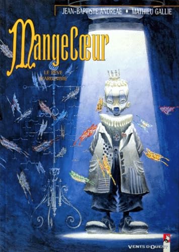 jaquette album Mangecoeur, tome 3. Le rêve d'Argemme