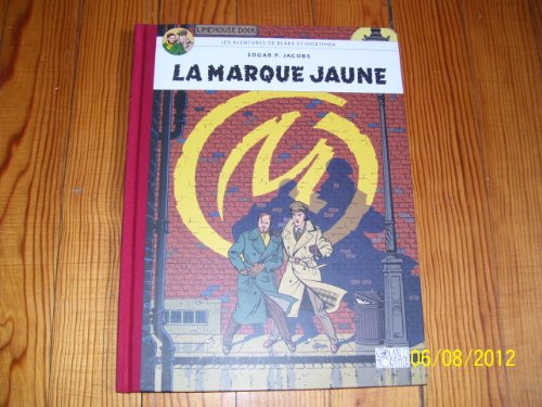 jaquette album les aventures de blake et mortimer- la marque jaune