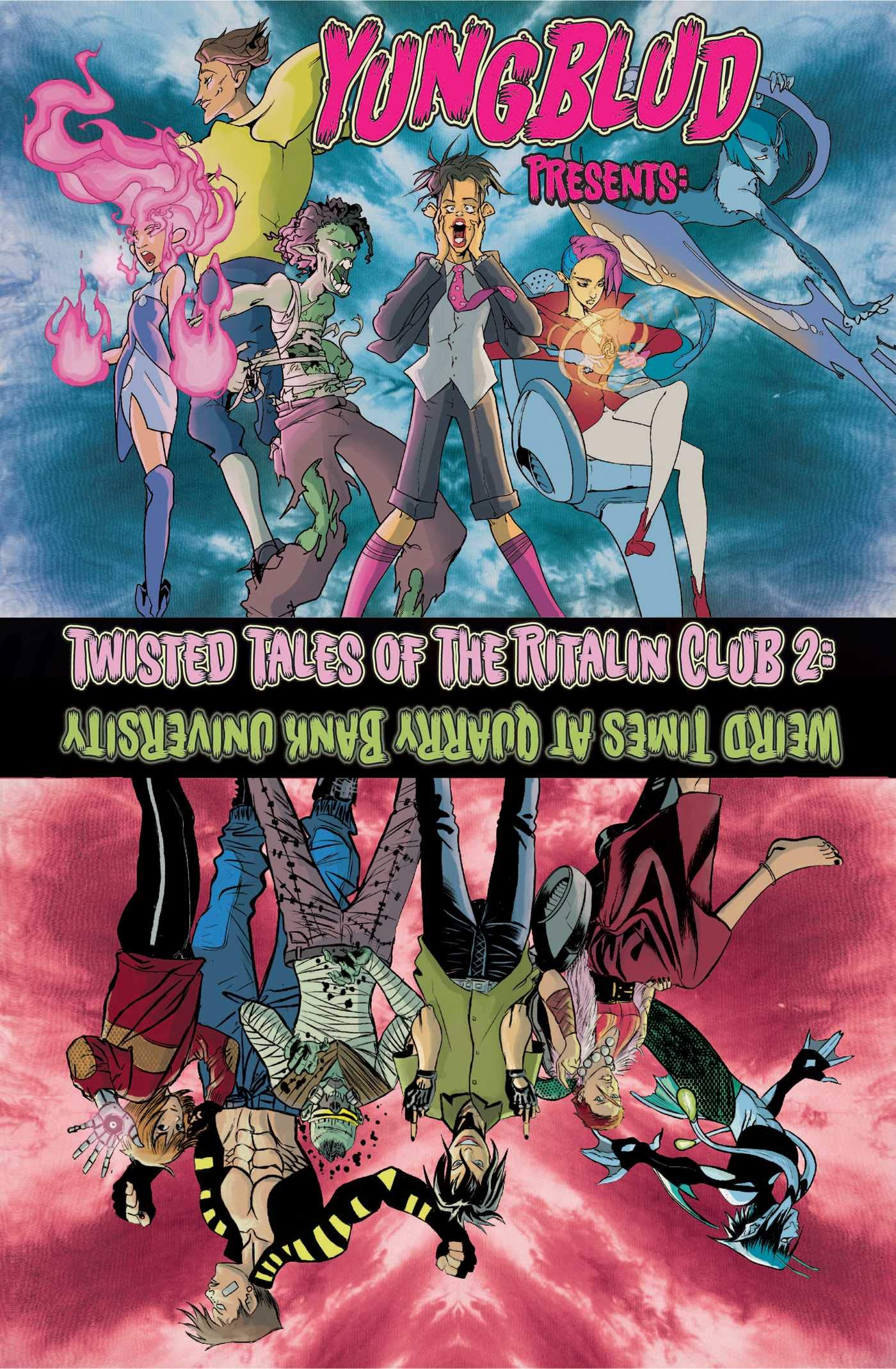 jaquette album Yungblud Presents: The Twisted Tales of the Ritalin Club 2: Weird Times At Quarry Banks University