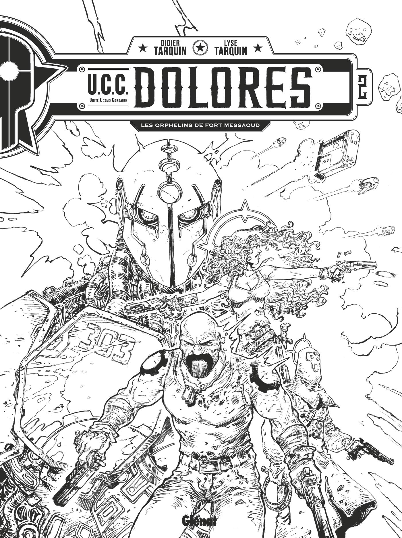jaquette album UCC Dolores - Tome 02 N&B: Édition spéciale noir & blanc