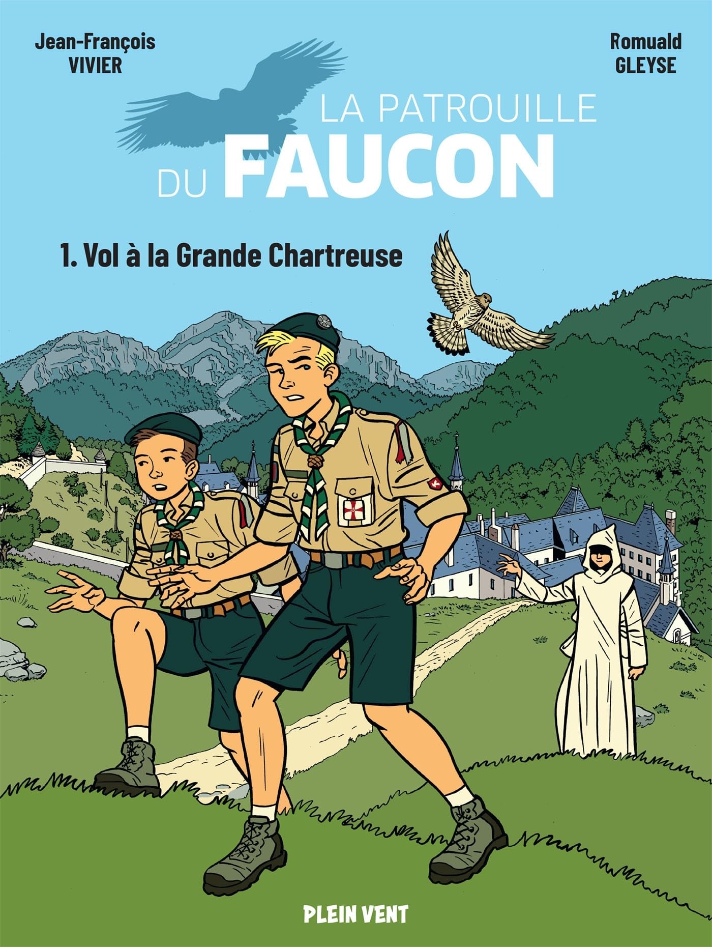 jaquette album Vol à la Grande Chartreuse: Les aventures de la Patrouille du Faucon vol.1