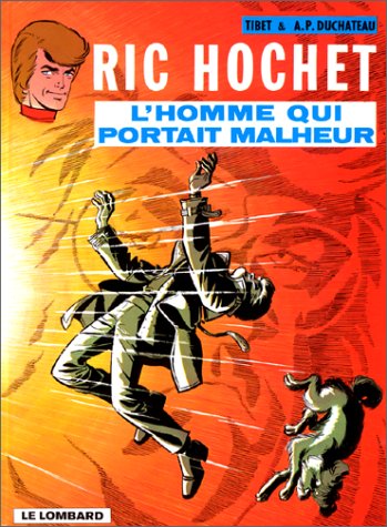 jaquette album Ric Hochet Tome 20 : L'homme Qui Portait Malheur