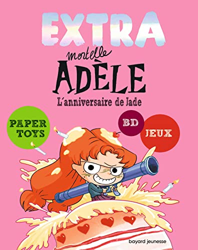 jaquette album Extra Mortelle Adèle Tome 2 - L'anniversaire De Jade