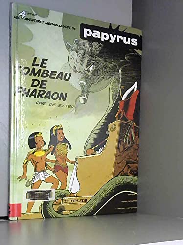 jaquette album Papyrus Tome 4 - Le Tombeau De Pharaon