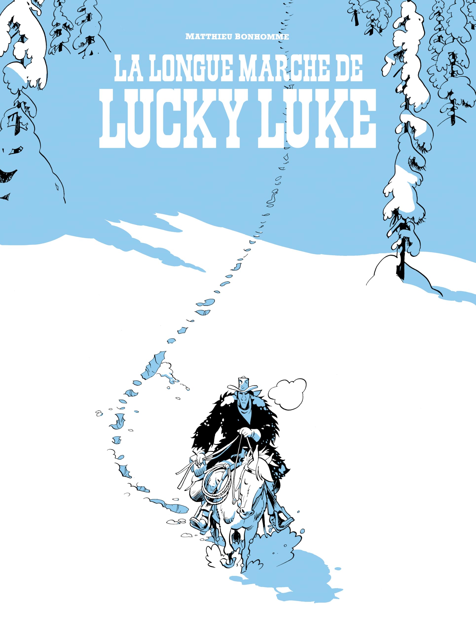 acheter Un Hommage à Lucky Luke par - La longue marche de Lucky Luke