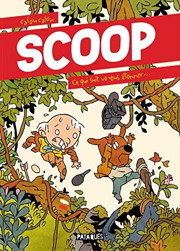 jaquette album Scoop - Ce Qui Suit Va Vous Étonner