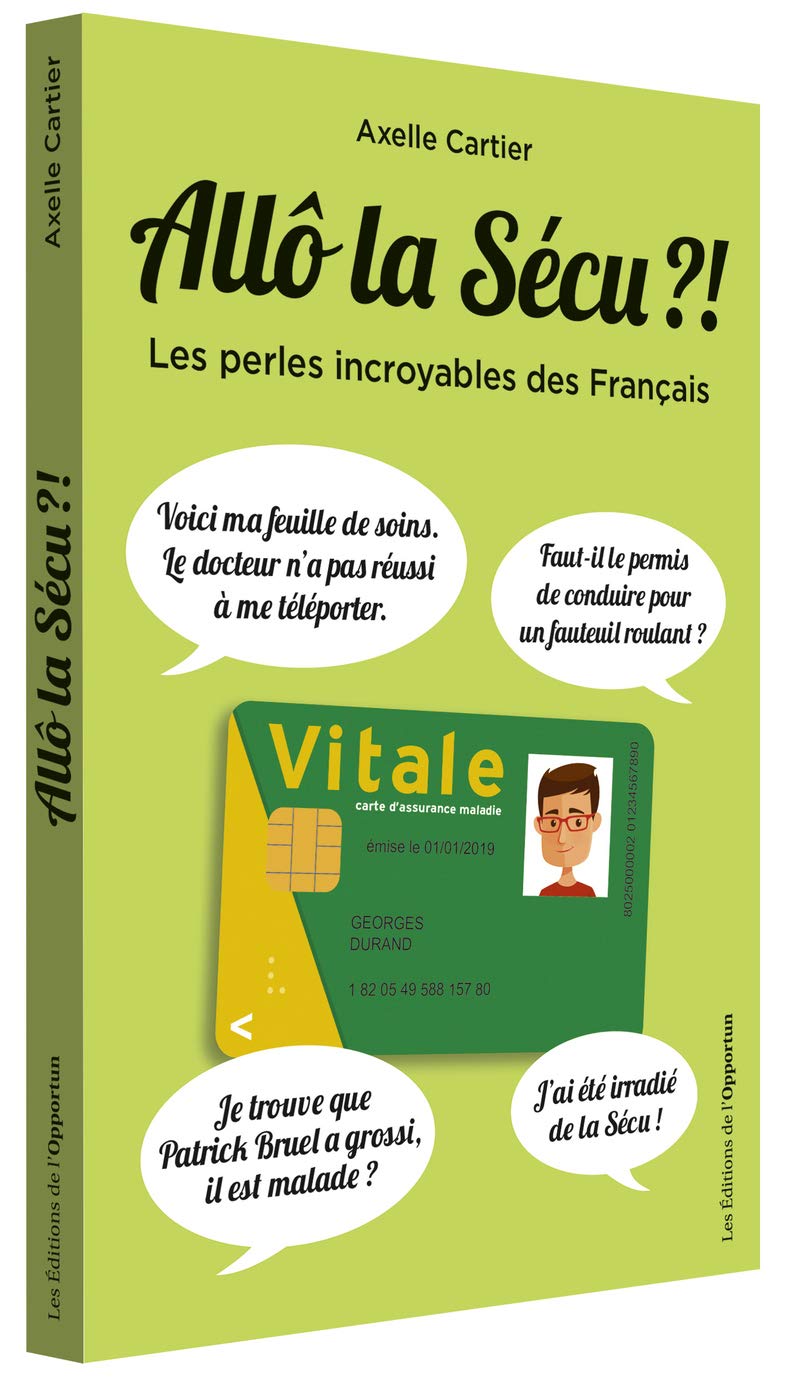 jaquette album Allo la sécu ?! - Les perles incroyables des Français