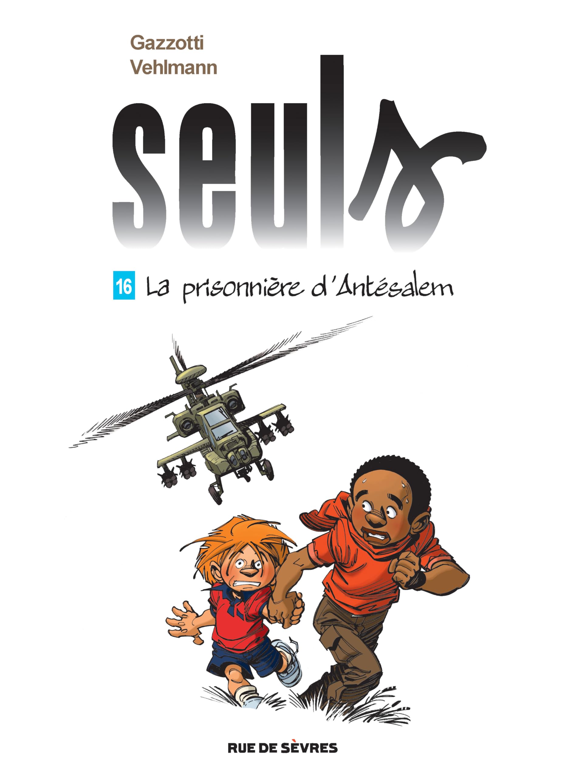 jaquette album Seuls T16 : La prisonnière d'Antésalem