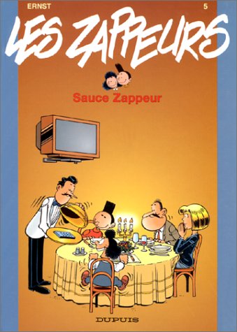 jaquette album Les Zappeurs Tome 5 - Sauce Zappeur