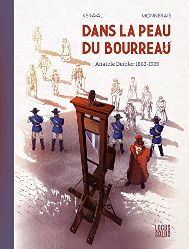 jaquette album Dans La Peau Du Bourreau - Anatole Deibler (1863-1939)