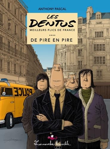jaquette album Les Dentus - De Pire En Pire