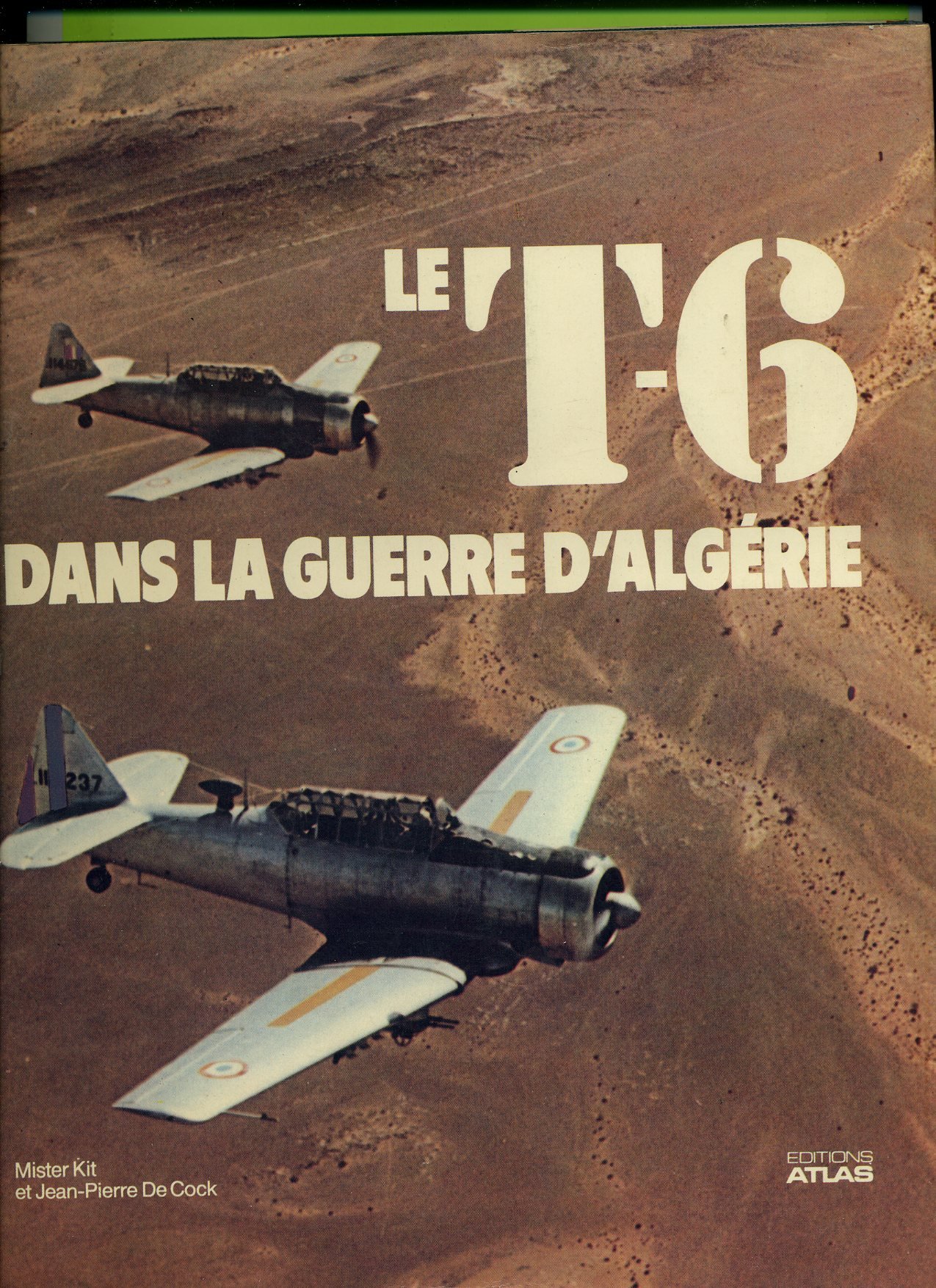 jaquette album Le t-6 dans la guerre d'Algérie