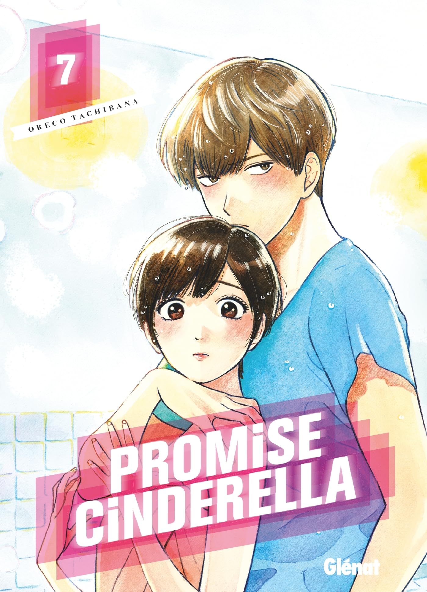jaquette album Promise Cinderella - Tome 07