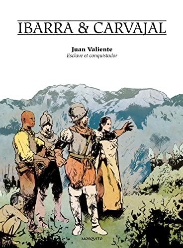 jaquette album Juan Valiente - Esclave Et Conquistador