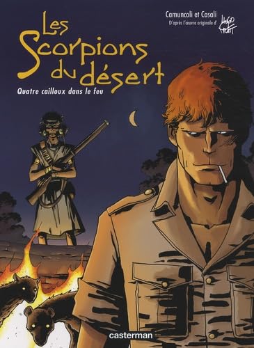 jaquette album Les Scorpions Du Désert Tome 5 - Quatre Cailloux Dans Le Feu