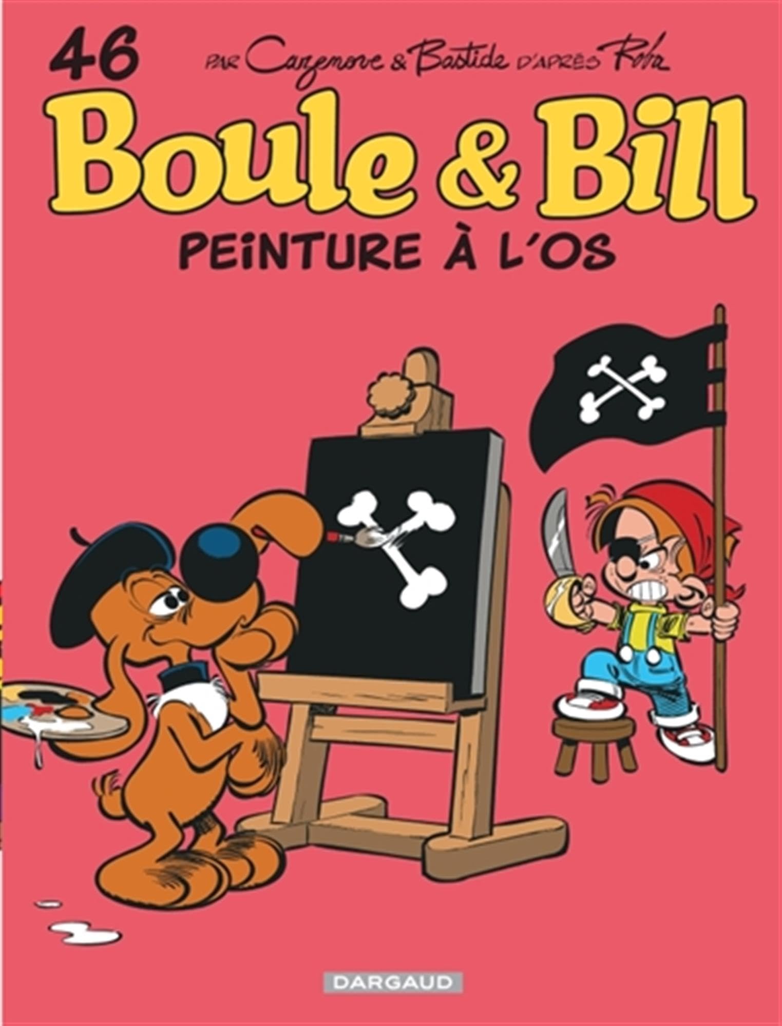 jaquette album Boule & Bill - Tome 46 - Peinture à l'os