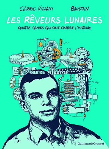 jaquette album Les Rêveurs Lunaires - Quatre Génies Qui Ont Changé L'histoire