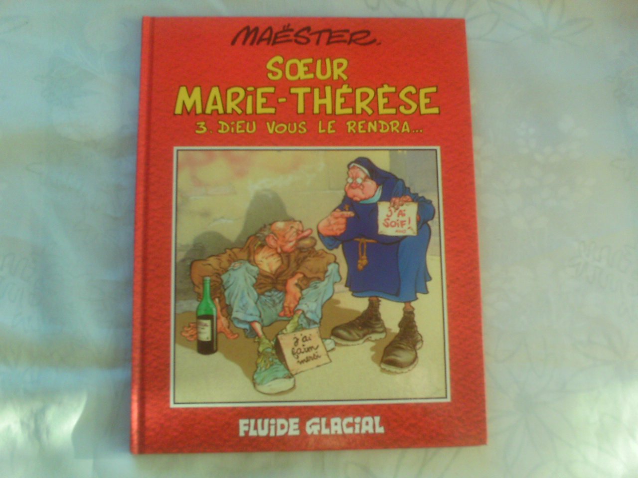 jaquette album Soeur Marie-Thérèse des Batignolles, tome 3 : Dieu vous le rendra