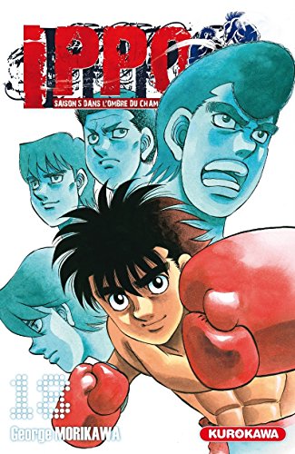 jaquette album Ippo - Saison 5 - Dans l'ombre du Champion - Tome 18 : Un autre monde ! L'expérience et le courage comme atouts !!
