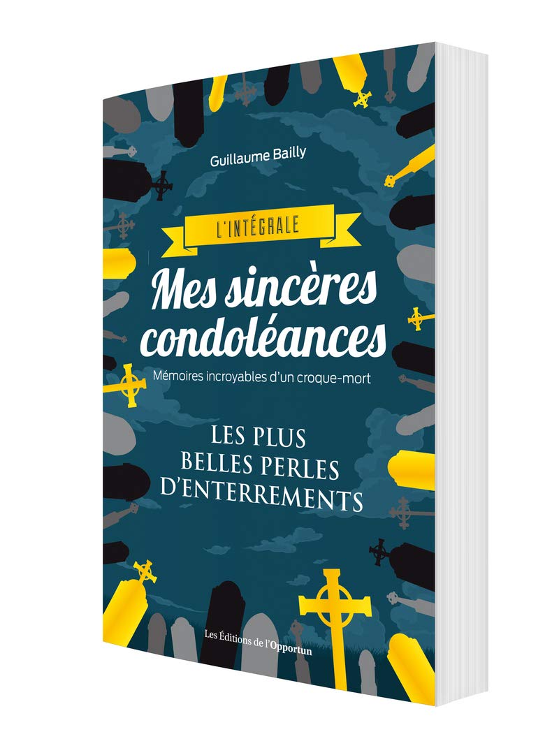 jaquette album Mes sincères condoléances - L'intégrale