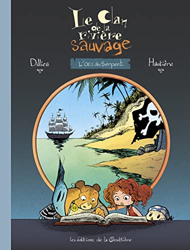 jaquette album Le Clan De La Rivière Sauvage Tome 1 - L'oeil Du Serpent
