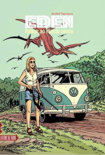 jaquette album Eden Tome 1 - Retour Au Monde Perdu
