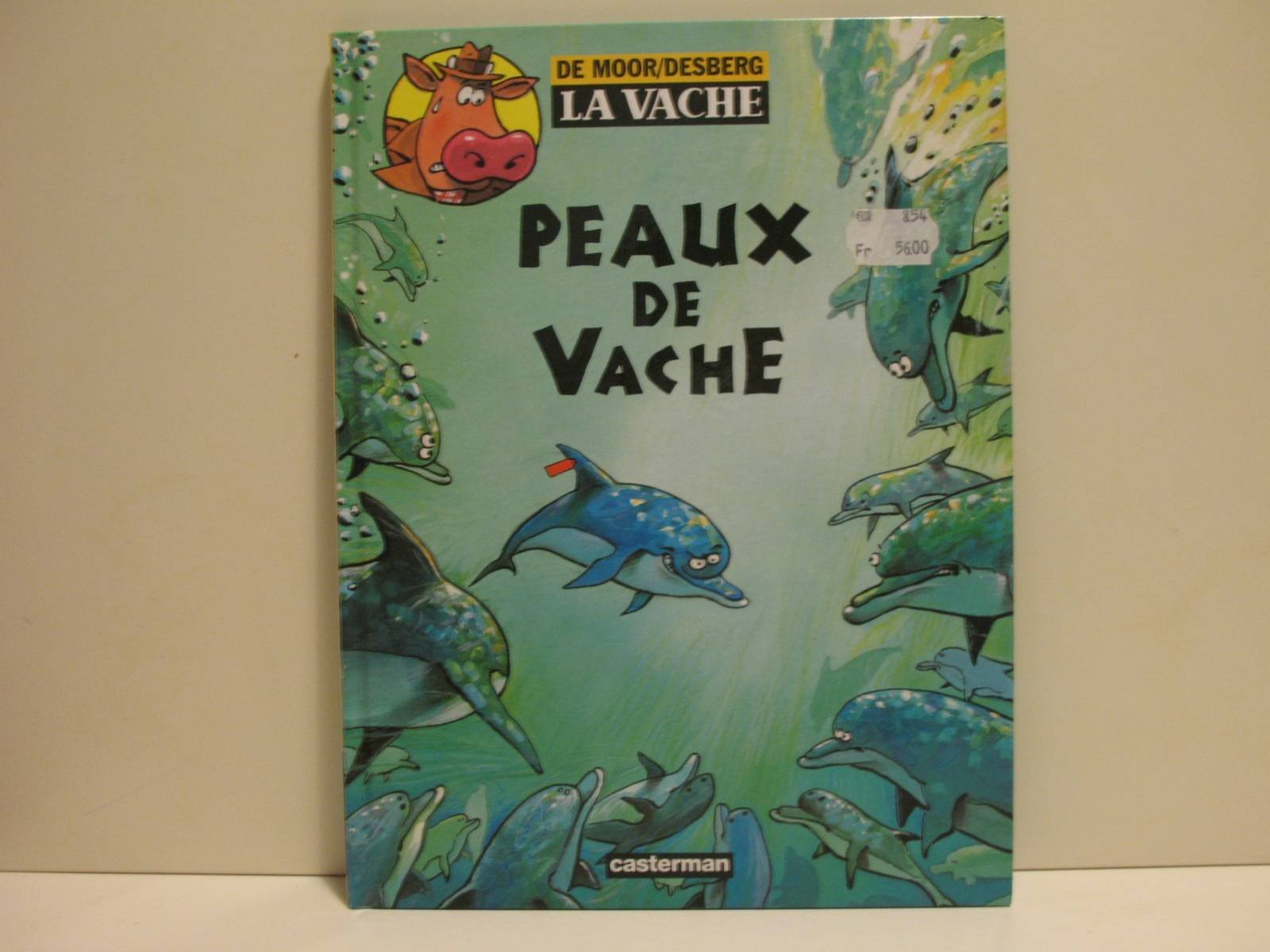 jaquette album La Vache, tome 4 : Peau de Vache