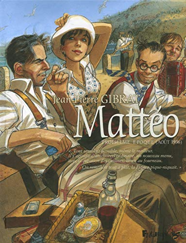 jaquette album Mattéo Tome 3 - Troisième Époque (Août 1936)