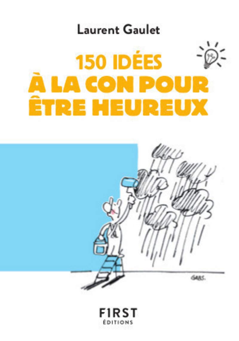 jaquette album 150 idées à la con pour être heureux