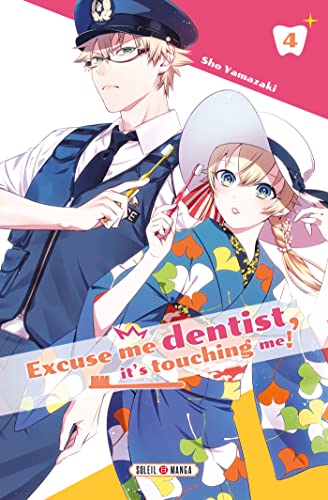 jaquette album Excuse me dentist, it's touching me ! - Tome 4