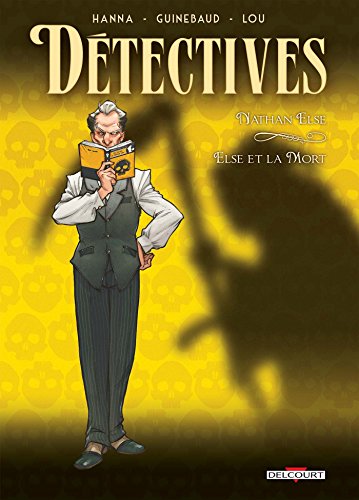 jaquette album Détectives Tome 7 - Nathan Else - Else Et La Mort