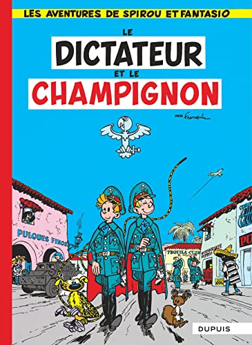 jaquette album Les Aventures De Spirou Et Fantasio Tome 7 - Le Dictateur Et Le Champignon - Tes Héros Vus À La Tv