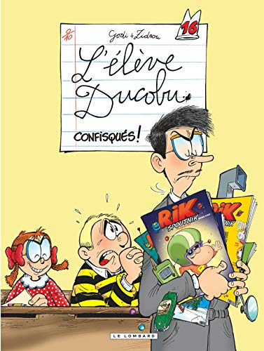 jaquette album L'élève Ducobu Tome 16 - Confisqués