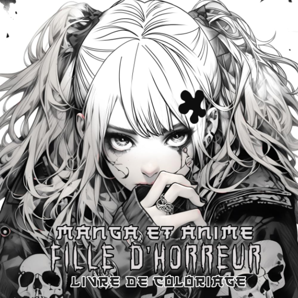 jaquette album Livre De Coloriage Anime & Manga fille d'horreur: Un livre imposant comprenant de nombreuses illustrations mettant en scène des personnages célèbres ... les adolescents, les enfants et les adultes.